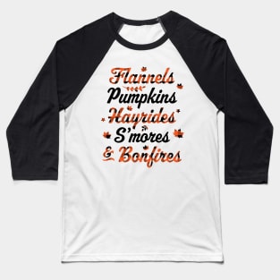 Flannels Pumpkins Hayrides Smores Bonfires Fall Thanksgiving Baseball T-Shirt
